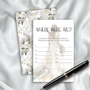 Bride in gown Where were we bridal shower game