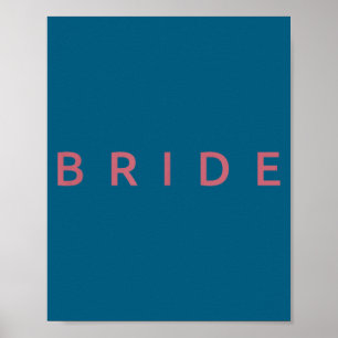 Bride matching groom bridal bachelorette wedding poster