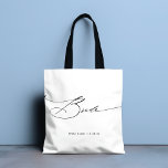 Bride Modern Elegant Script Wedding Custom Name Tote Bag<br><div class="desc">Bride Modern Elegant Script Typography Wedding Custom Name Tote Bag features the simple text "Bride" in an elegant modern black calligraphy script typography. Personalized with your custom name and wedding date. Perfect for the bride for a bridal shower or wedding day. Designed by Evco Studio www.zazzle.com/store/evcostudio</div>