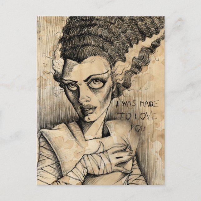 Bride of Frankenstein Made to love you Postcard (Front)