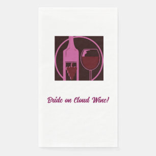 Bride on Cloud Wine! Napkin