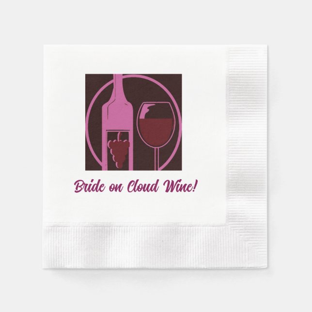 Bride on Cloud Wine! Napkin (Front)