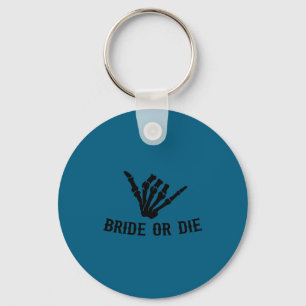 Bride Or Die Rockstar Skeleton Bachelorette Party  Keychain