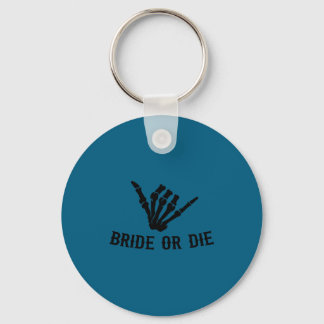 Bride Or Die Rockstar Skeleton Bachelorette Party  Keychain
