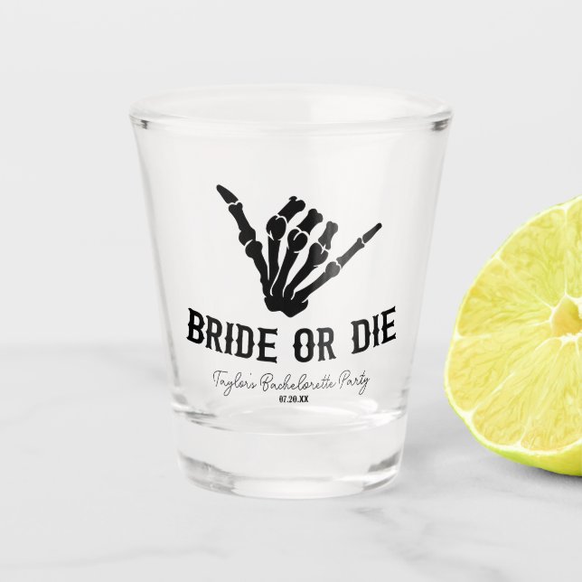 Bride or Die Rockstar Skeleton Bachelorette Party Shot Glass (Front)