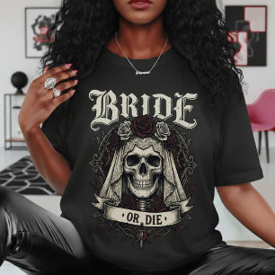 Bride or Die Skull Mrs Wife Gothic Wedding T-Shirt