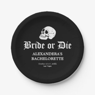 Bride or Die Til Death Do Us Party Bachelorette Paper Plate