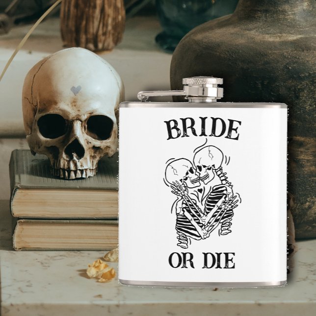 Bride or Die Til Death Do Us Party Gothic Wedding Hip Flask (Creator Uploaded)