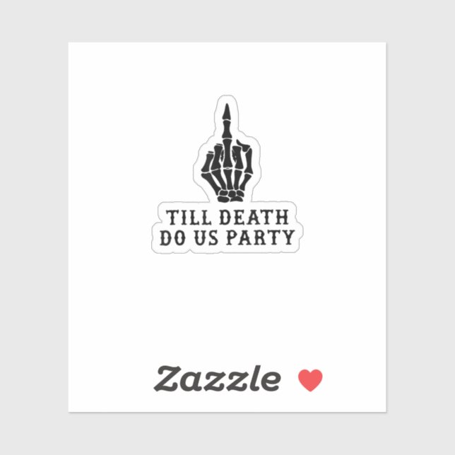 Bride Or Die, Till Death Do Us Party (Sheet)