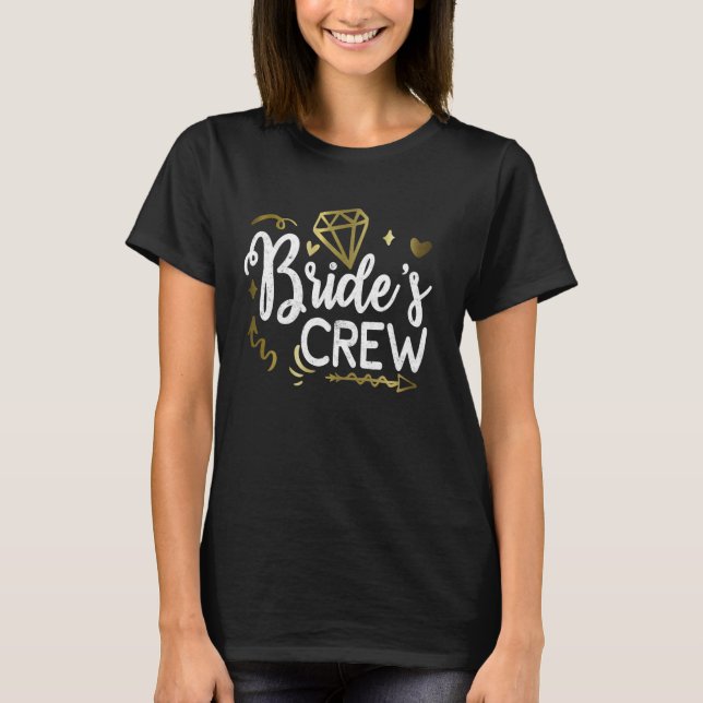 Bride Party Bride's Crew Bachelorette Party Tee He (Front)