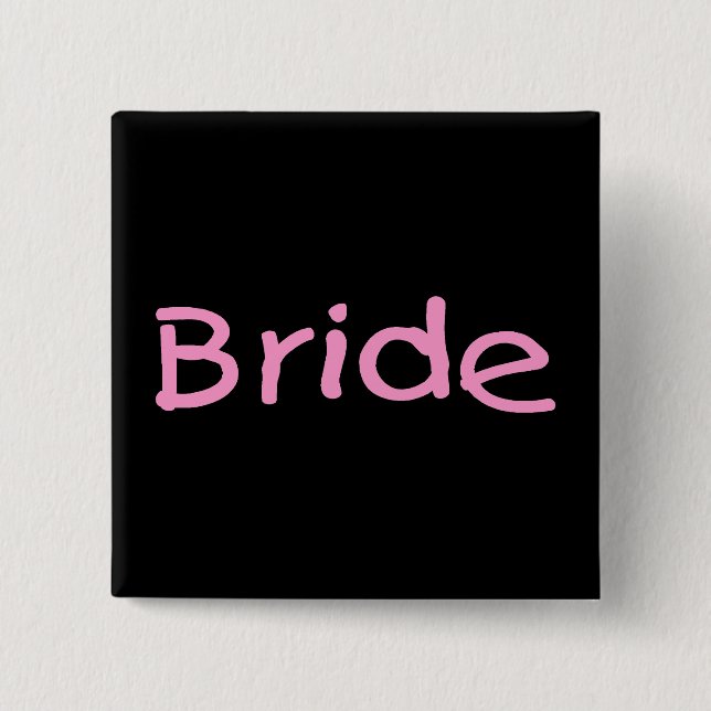 Bride (Pink) 2 Inch Square Button (Front)