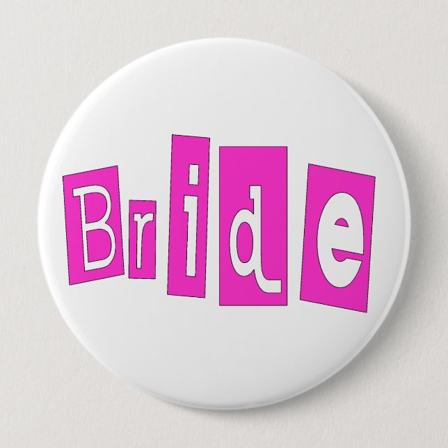 Bride Pink 4 Inch Round Button (Front)
