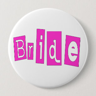Bride Pink 4 Inch Round Button