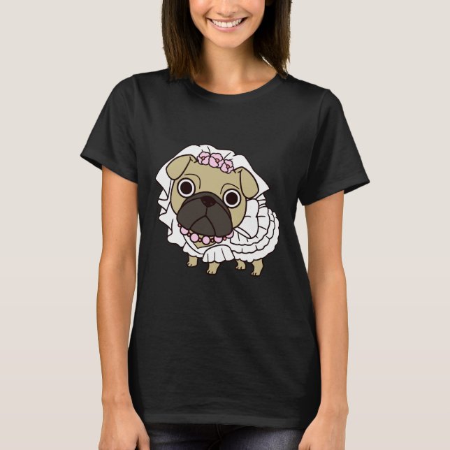 Bride Pug Classic  110 T-Shirt (Front)