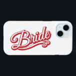 Bride red/white on white iPhone 15 case<br><div class="desc">This cute iPhone case is accented with Bride,  written in fancy red and white type on a white background making it the perfect gift for the new bride.</div>