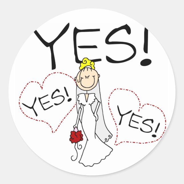 Bride Says Yes Tshirts and Gifts Classic Round Sticker (Front)