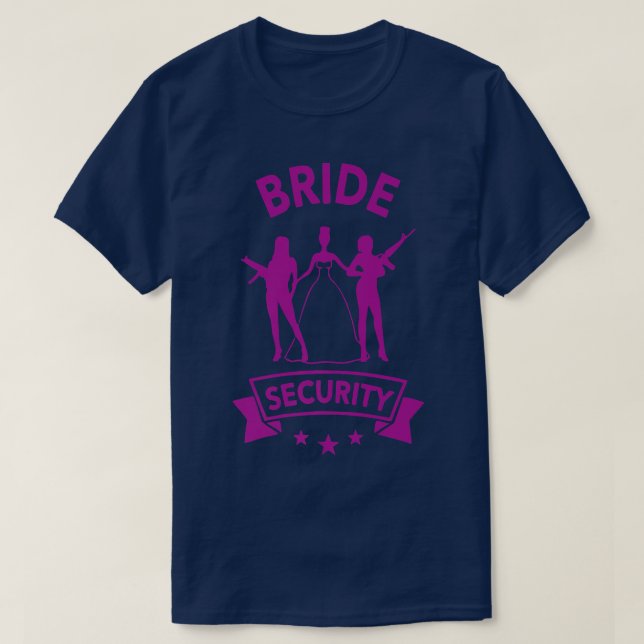 Bride Security Bride Hen Party  T-Shirt (Design Front)
