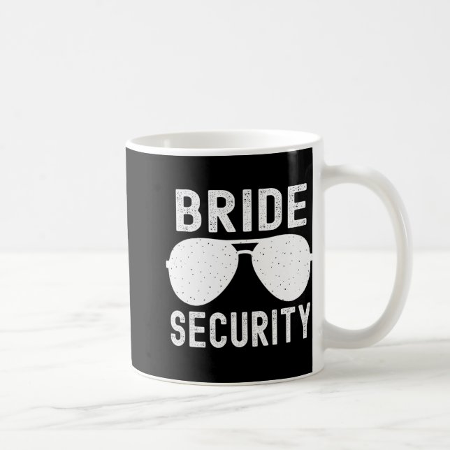 Bride Security Funny Wedding Bachelorette Party Su Coffee Mug (Right)