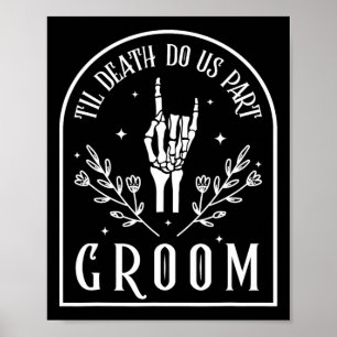 Bride Skeleton Gothic Halloween Engagement Wedding Poster