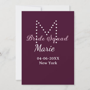 Bride squad add name monogram bridesmaid mauve invitation