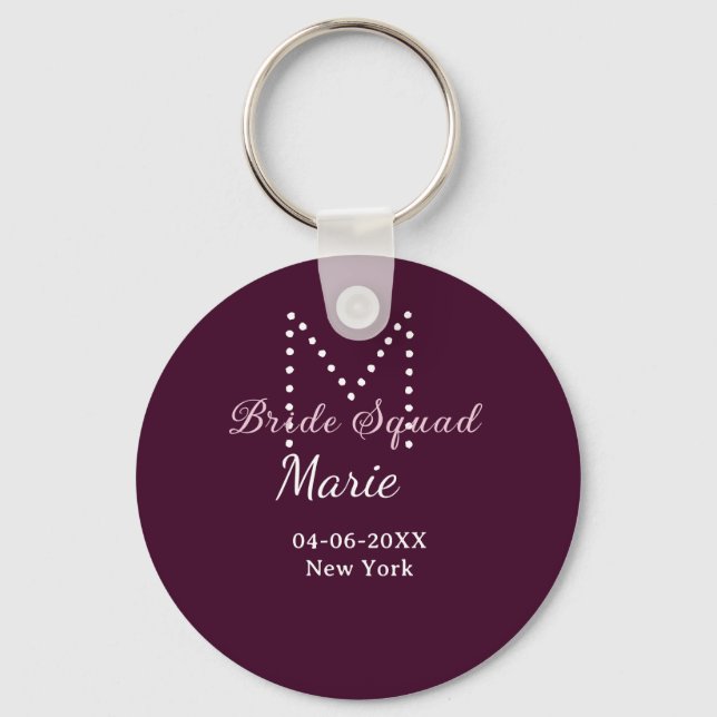 Bride squad add name monogram bridesmaid mauve  keychain (Front)