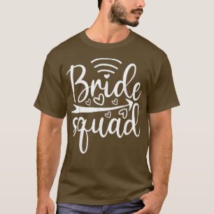Bride Squad Arrow Wedding Party And Bachelorette P T-Shirt