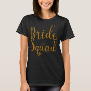Bride Squad Bachelorette Party Bridesmaid Bridal S T-Shirt