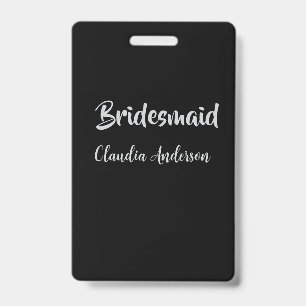 Bride squad bridesmaid name silver black wedding badge