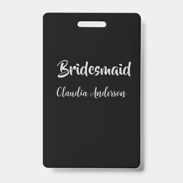 Bride squad bridesmaid name silver black wedding  badge (Front)
