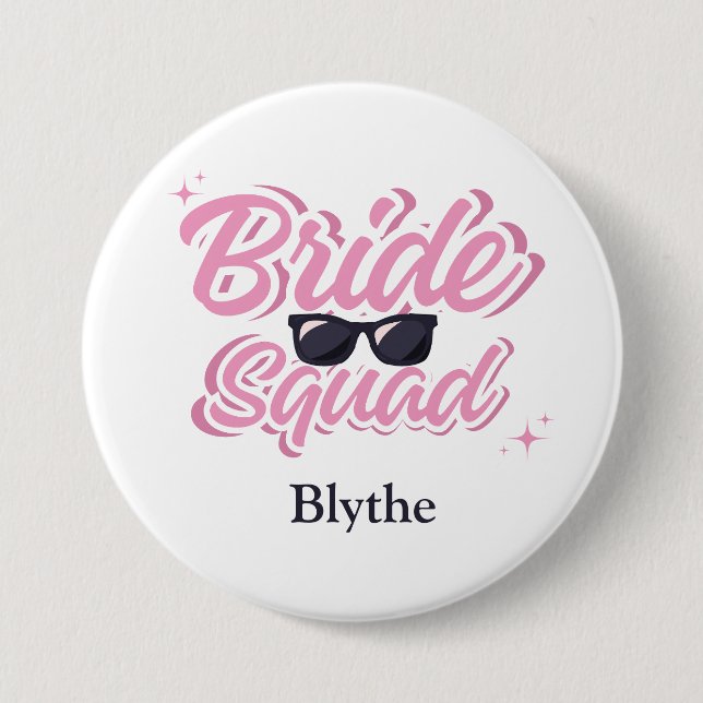 Bride Squad Custom Button (Front)