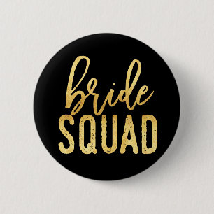 Bride Squad Gold 2 Inch Round Button