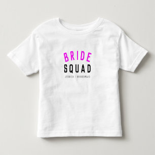 Bride Squad   Hot Pink Bachelorette Bridesmaid Toddler T-shirt