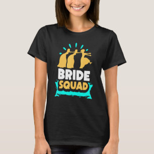 Bride Squad Party Bachelorette Wedding Cute T-Shirt