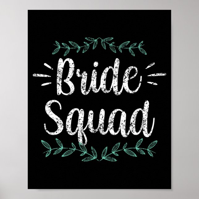 Bride Squad Party Wedding Bachelorette Cute  Poster (Front)