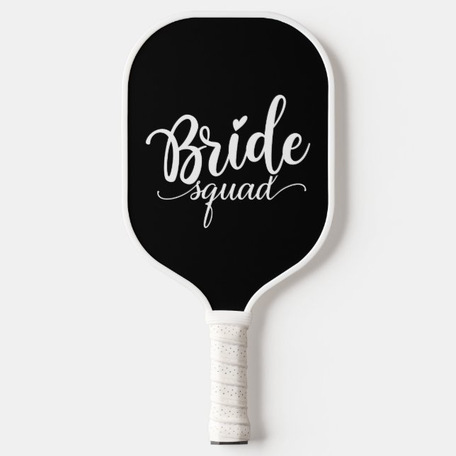 Bride Squad Pickleball Paddles (Front)