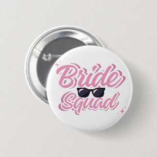 Bride Squad Pin