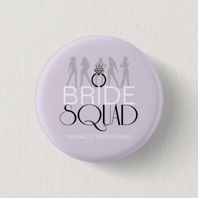 Bride Squad Silhouettes Black on Lites ID252 1 Inch Round Button (Front)