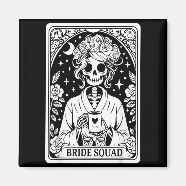 Bride Squad Skeleton Wedding Bachelorette Gothic Magnet (Front)
