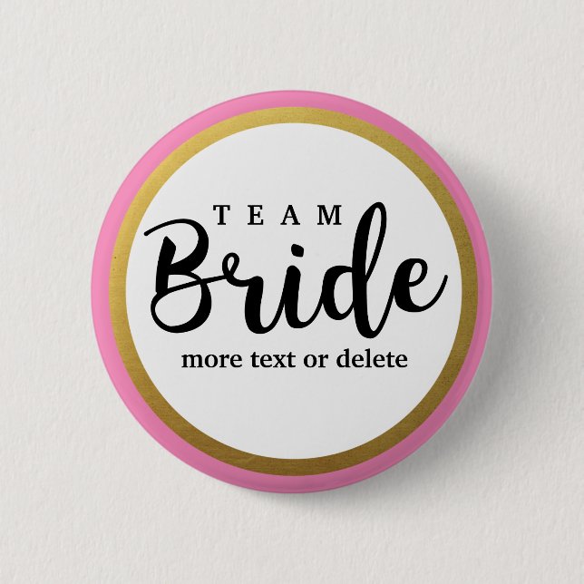 Bride Squad, Team Bride, Chic Modern Wedding Party 2 Inch Round Button (Front)