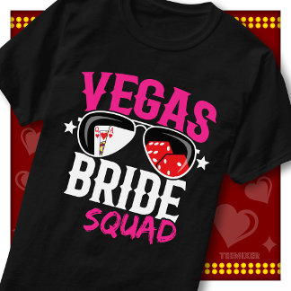 Bride Squad Vegas Bachelorette Casino Sunglasses T-Shirt
