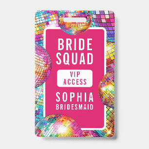 Bride Squad VIP Disco Ball Photo Bachelorette Badge