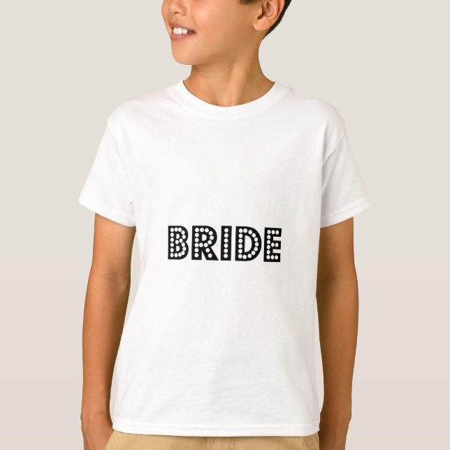 Bride T-Shirt (Front)