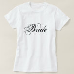 Bride T-shirt<br><div class="desc">Bride T-shirt © 2008 Photography and Design by TDSwhite at ArtisticPostage.</div>