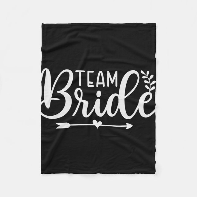 Bride Team Bachelorette Party Bridesmaid Crew Brid Fleece Blanket (Front)