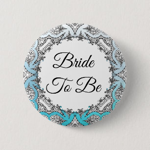 Bride to Be Bachelorette Party  button