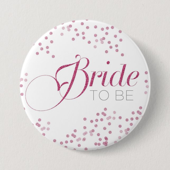 Bride to be bachelorette party button (Front)