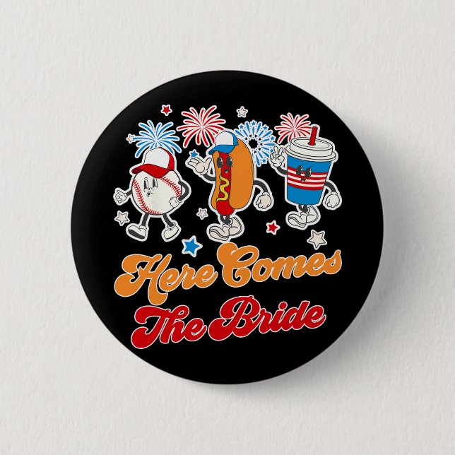 Bride To Be Baseball Bachelorette Party Here Comes 2 Inch Round Button (Front)