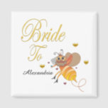 Bride To Be Bee Bridal Wedding Personalize Magnet<br><div class="desc">Bride To Be Bee Bridal Wedding Personalize Magnet has a fun beautiful bride Honey Bee on it. Is is fun for the Bride to have and give as gift during the bridal shower. Personalize it with her name.</div>