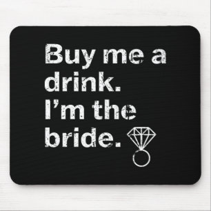 Bride To Be Bridal Party Bachelorette Party Shower Mouse Pad