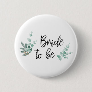 Bride to be / Future bride / Wedding / JGA 2 Inch Round Button
